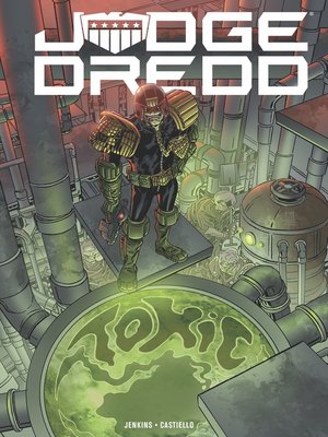 cover image of Judge Dredd: Toxic!